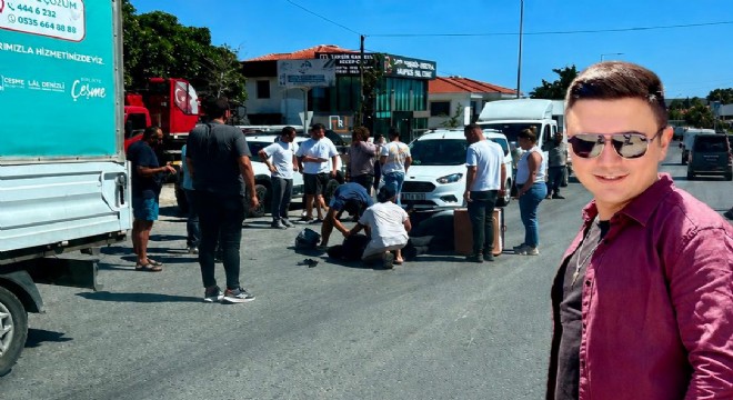 Çeşme'de üzücü kaza. 21 yaşında hayatını kaybetti1